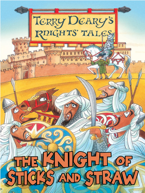 Title details for The Knight of Sticks and Straw by Terry Deary - Available
